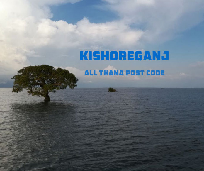 Kishoreganj District Kishoreganj District